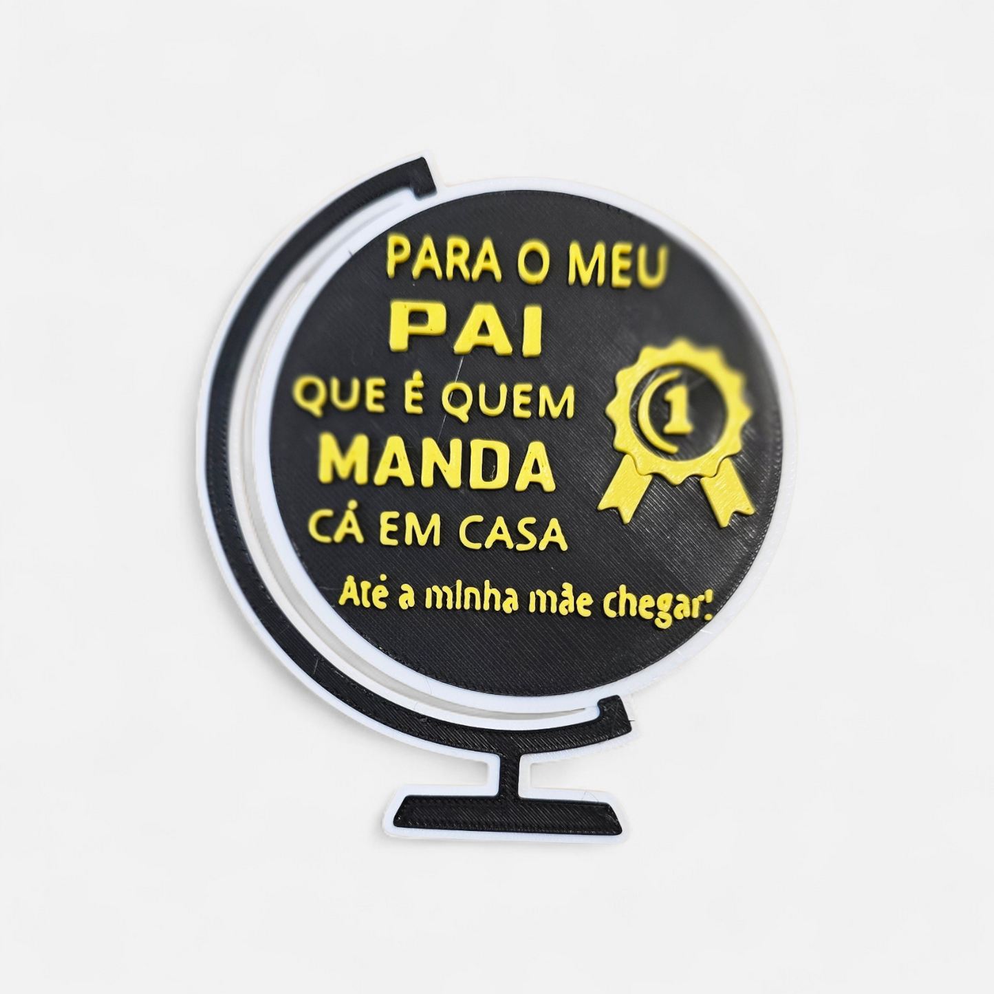 Íman Divertido “O Pai é Quem Manda”
