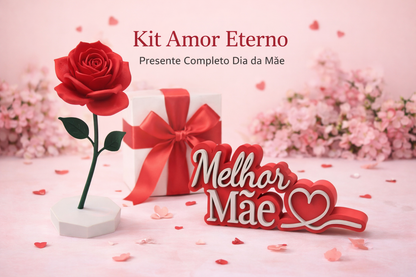 Kit Amor Eterno – Presente Completo Dia da Mãe 🌹❤️